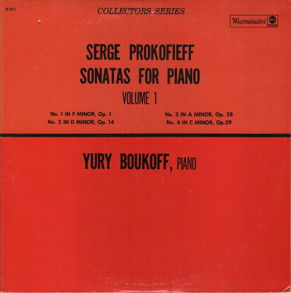 Serge Prokofieff, Yury Boukoff ‎– Sonatas for piano, Vol.1