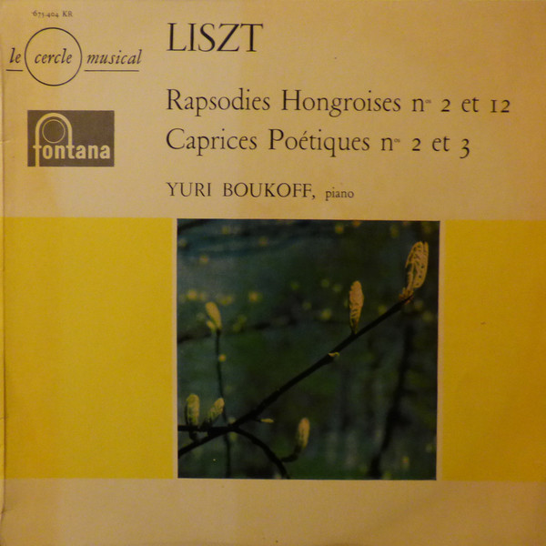 Liszt, Rapsodies Hongroises - Caprices Poétiques